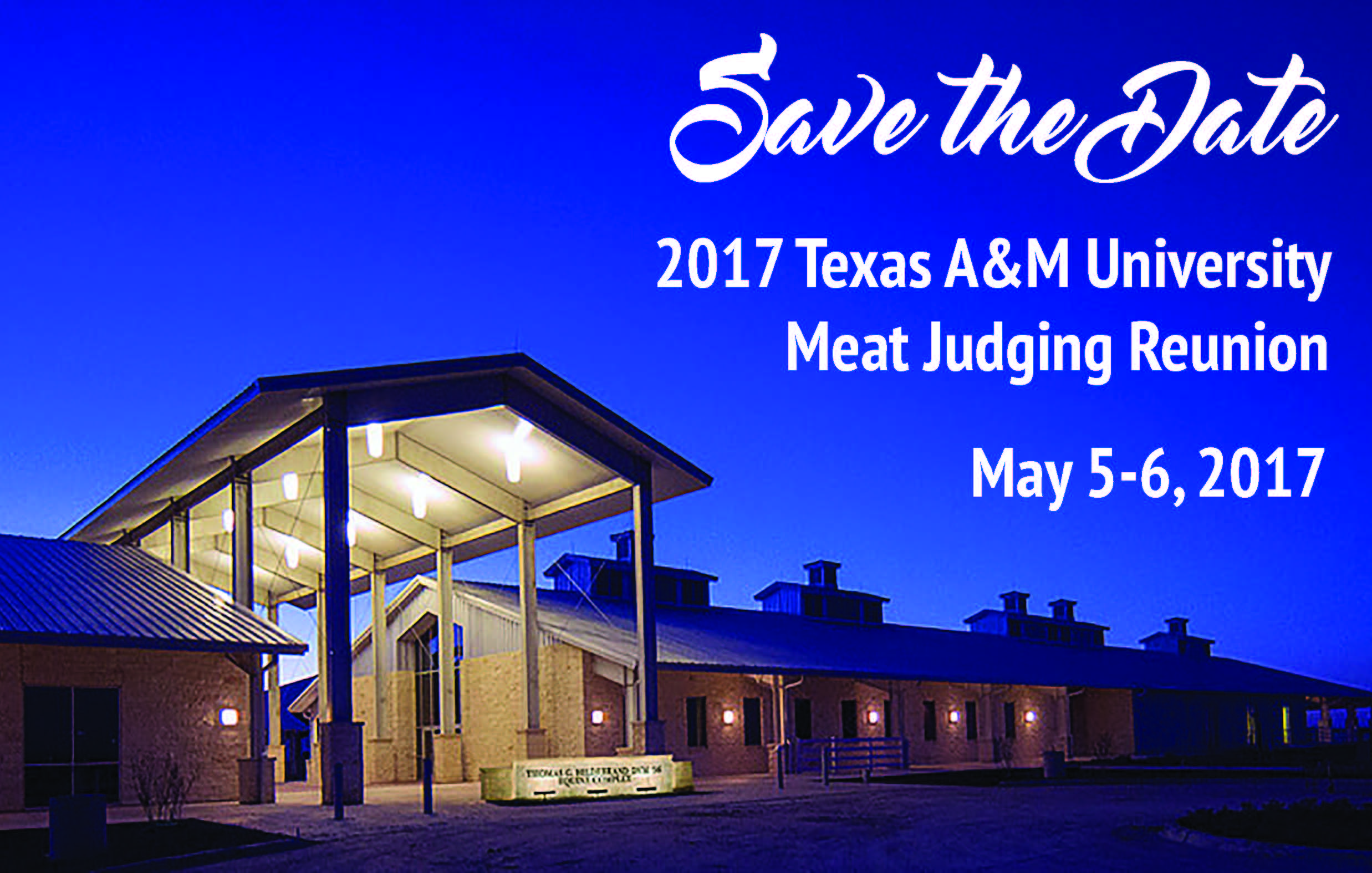 Save the date, 2017 Texas A&M University Meat Judging Reunion, May 5-6, 2017
